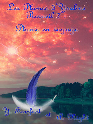 cover image of Les Plumes d'Ysaline recueil 7